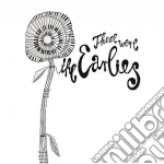 Earlies (The) - These Were Earlies cd