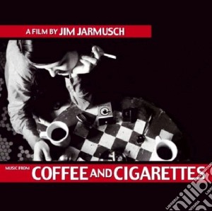 Ost - Coffee And Cigarettes cd musicale di O.S.T.