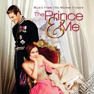 O.s.t. - The Prince And Me cd musicale di O.S.T.