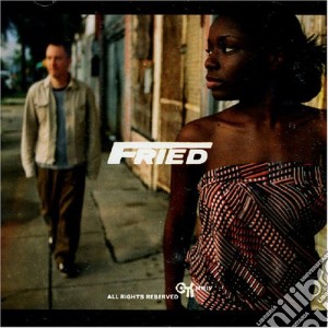 Fried - Fried cd musicale di Fried