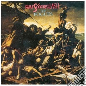 Pogues (The) - Rum Sodomy & The Lash cd musicale di The Pogues
