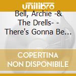 Bell, Archie -& The Drells- - There's Gonna Be A Showdown cd