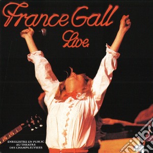 France Gall - Live Au Theatre Des Champs Elysees cd musicale di France Gall