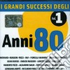Grandi Successi Degli Anni 80 (I) #01 cd
