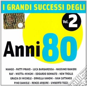 Grandi Successi Degli Anni 80 (I) #02 cd musicale di ARTISTI VARI