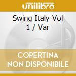Swing Italy Vol 1 / Var cd