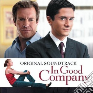 In Good Company cd musicale di O.S.T.