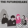 Futureheads (The) - The Futureheads (2 Cd) cd musicale di Futureheads