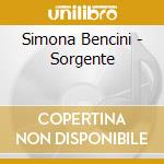 Simona Bencini - Sorgente