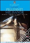 (Music Dvd) Claude Debussy - Pelleas Et Melisande cd
