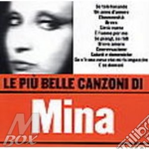 Le Piu' Belle Canzoni Di cd musicale di MINA