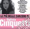 Le Piu' Belle Canzoni cd