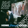 Kano - Home Sweet Home cd