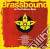 Ordinary Boys (The) - Brassbound cd musicale di ORDINARY BOYS
