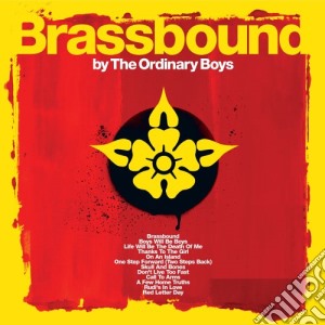 Ordinary Boys (The) - Brassbound (Cd+Dvd) cd musicale di Ordinary Boys