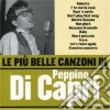 Peppino Di Capri - Le Piu' Belle Canzoni Di Peppino Di Capri cd
