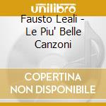 Fausto Leali - Le Piu' Belle Canzoni cd