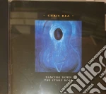 Chris Rea - Dancing Down The Stony Road cd