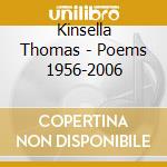 Kinsella Thomas - Poems 1956-2006 cd
