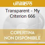 Transparent - My Criterion 666 cd