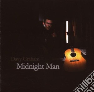 Davy Graham - Midnight Man cd musicale di GRAHAM DAVID