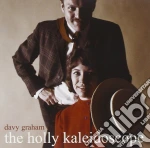 Davy Graham - The Holly Kaleidscope cd