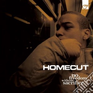 Homecut Directive - No Freedom Without Sacrifice cd musicale di HOMECUT