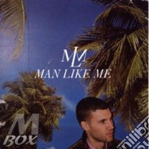 Man Like Me - Man Like Me cd musicale di MAN LIKE ME