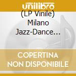 (LP Vinile) Milano Jazz-Dance Combo - Much More Feat. Colonel Red (7') vinile