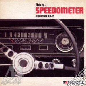 Speedometer - This Is Speedometer, Vol. 1 And 2 cd musicale di SPEEDOMETER