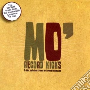 Mo' Record Kicks - Act 1 cd musicale di ARTISTI VARI