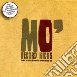 Mo' Record Kicks - Act 1 cd