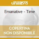 Emanative - Time cd musicale di EMANATIVE