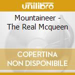 Mountaineer - The Real Mcqueen cd