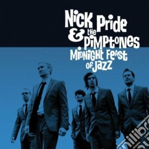 (LP VINILE) Midnight feast of jazz lp vinile di Nick & the pi Pride