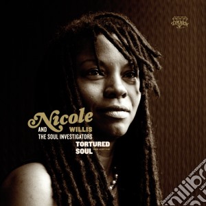 (LP Vinile) Nicole Willis & The Soul Investigators - Tortured Soul (2 Lp) lp vinile di Nicole willis & the