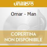 Omar - Man cd