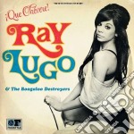 Ray Lugo & The Boogaloo Destroyers - Que Chevere