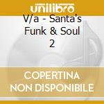 V/a - Santa's Funk & Soul 2 cd