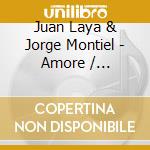 Juan Laya & Jorge Montiel - Amore / Interstellaire (Ep)