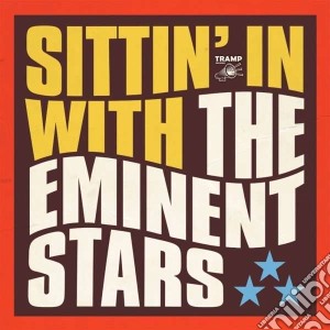 (LP VINILE) Eminent stars-sittin in lp lp vinile di Stars Eminent