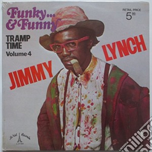 (LP VINILE) Jimmy lynch-funky & funny-tramp vol.4 lp lp vinile di Jimmy Lynch