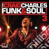 Craig Charles Funk & Soul Club (The) Vol.3 / Various cd