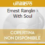 Ernest Ranglin - With Soul cd