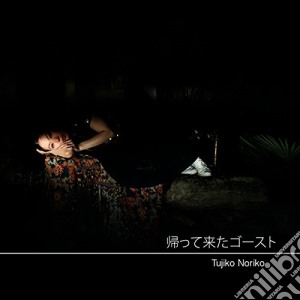 Tujiko Noriko - My Ghost Comes Back cd musicale di Tujiko Noriko