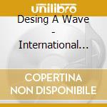 Desing A Wave - International Journey Of Synthetic Emotion cd
