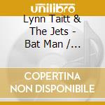Lynn Taitt & The Jets - Bat Man / The Joker (7')