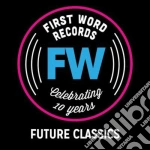 (LP Vinile) Fw Is 10 Future Classics (10') vinile