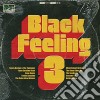 (LP Vinile) Black Feeling, Vol. 3 cd