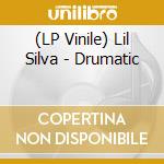 (LP Vinile) Lil Silva - Drumatic vinile